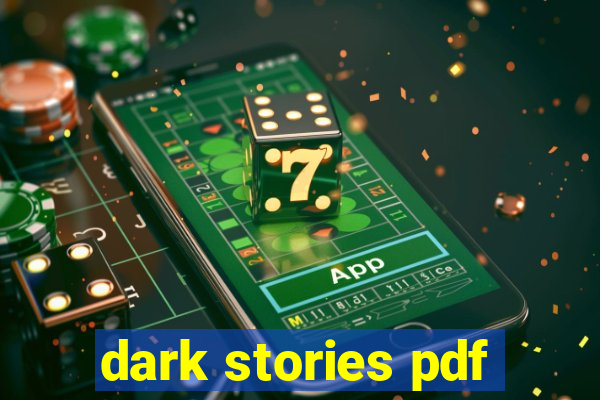 dark stories pdf